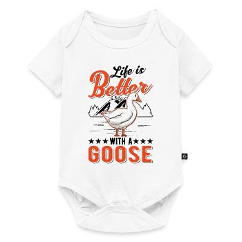 Life is better with a Goose goose breeder geese - Baby Premium short-sleeve bodysuit - white - Front