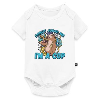 Donut Judge Me Im A Cop - Body à manches courtes Premium Bébé - blanc - Devant