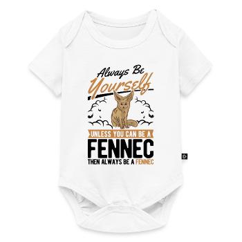 Always be yourses Fennec Wüstenfuchs Fennek - Baby Premium Kurzarmbody - Weiß - Vorne