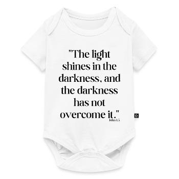 The light shines in the darkness... - Baby Premium short-sleeve bodysuit - white - Front