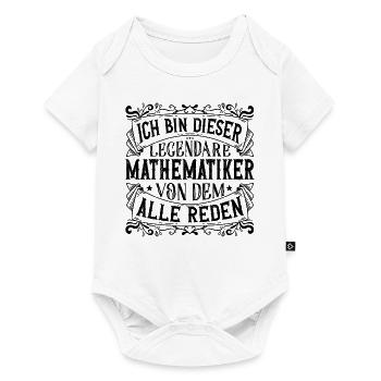 Ich bin dieser Legendäre Mathematiker Geschenk - Baby Premium Kurzarmbody - Weiß - Vorne