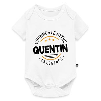 Quentin L'Homme Le Mythe La Légende Cadeau Humour - Body à manches courtes Premium Bébé - blanc - Devant