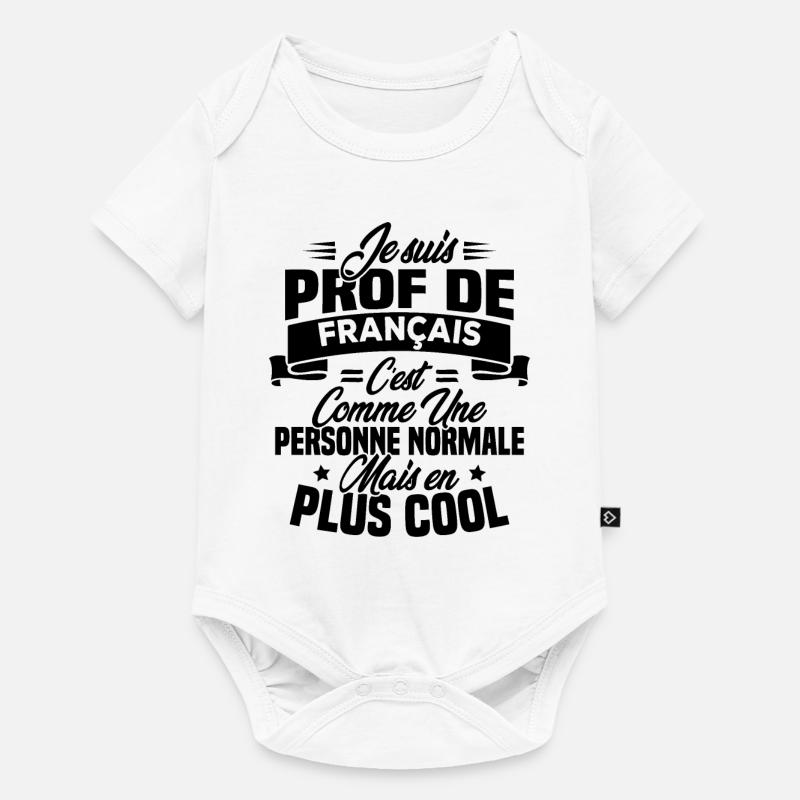 Je suis prof de français - Body à manches courtes Premium Bébé - blanc