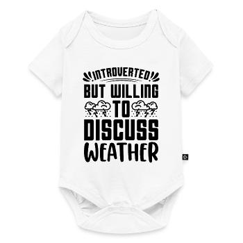 Introverted But Willing To Scientist Meteorologist - Baby Premium short-sleeve bodysuit - white - Front