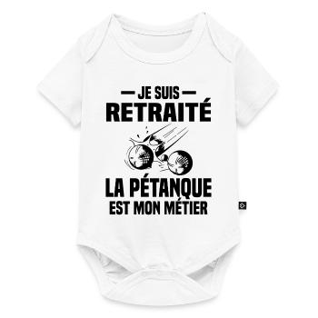 Retraité et bouliste Cadeau - Body à manches courtes Premium Bébé - blanc - Devant