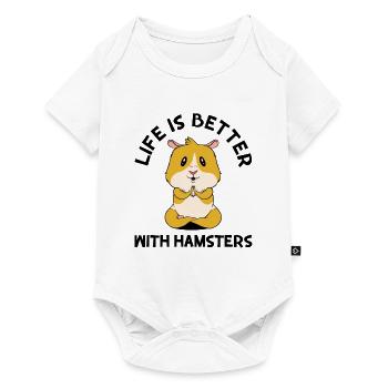 Life Is Better With A Hamster Animal Lover Hamster - Baby Premium Kurzarmbody - Weiß - Vorne