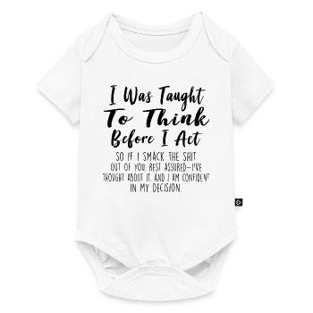 On m’a appris à réfléchir avant de faire un sarcasme drôle - Body à manches courtes Premium Bébé - blanc - Devant