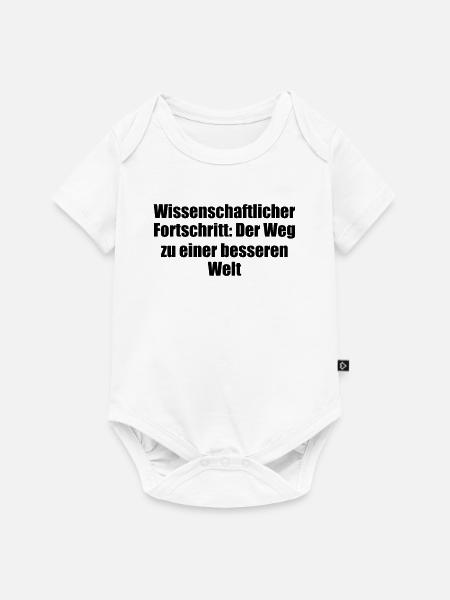 Wissenschaft - Wissenschaftlicher Fortschritt: - Baby Premium Kurzarmbody - Weiß