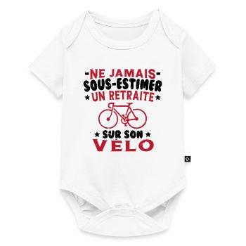 Un Retraité Sur Son Vélo Humour Retraite Cycliste - Body à manches courtes Premium Bébé - blanc - Devant