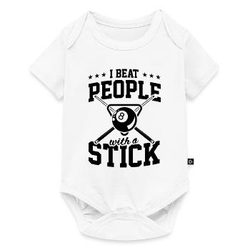 I Beat People With A Stick For Fun Billiard Snooke - Baby Premium short-sleeve bodysuit - white - Front