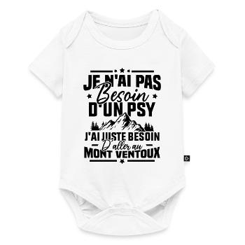 J'ai juste besoin d'aller au mont ventoux Humour - Body à manches courtes Premium Bébé - blanc - Devant