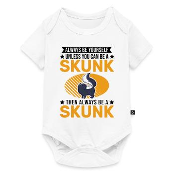 Sois toujours toi-même Skunk Stinkntier - Body à manches courtes Premium Bébé - blanc - Devant