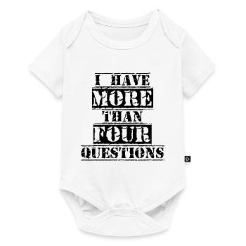 I Have More Than Four Questions - Baby Premium short-sleeve bodysuit - white - Front