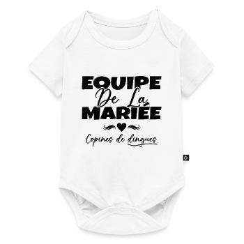 Equipe de la mariée copines de dingues - Body à manches courtes Premium Bébé - blanc - Devant
