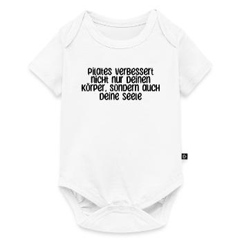 Pilates - Pilates verbessert nicht nur deinen - Baby Premium Kurzarmbody - Weiß - Vorne