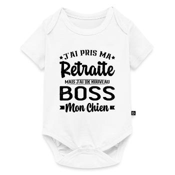 Ma Retraite J'ai Un Nouveau Patron Mon Chien - Body à manches courtes Premium Bébé - blanc - Devant