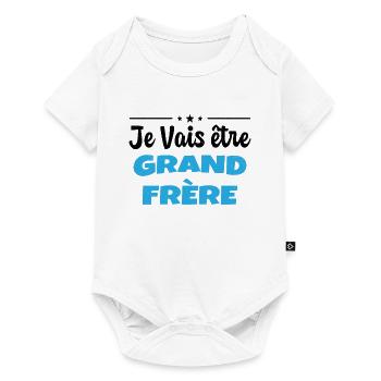 Je Vais être Grand Frère - Body à manches courtes Premium Bébé - blanc - Devant