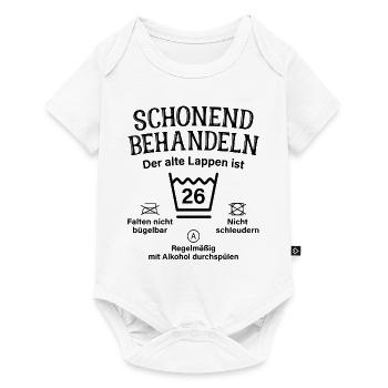 26. Geburtstag Schonend Behandeln Alte Lappen 26 - Baby Premium Kurzarmbody - Weiß - Vorne