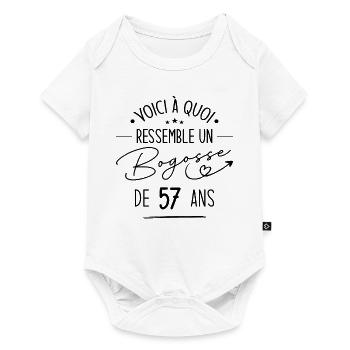 Bogosse 57 ans Cadeau Humour Anniversaire 57 ans - Body à manches courtes Premium Bébé - blanc - Devant