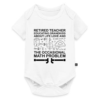 Retired Grandma Pensioner Pension Teacher Teach Re - Baby Premium short-sleeve bodysuit - white - Front