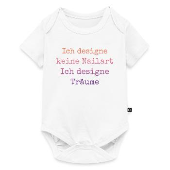 Ich designe keine Nailart Nageldesignerin - Baby Premium Kurzarmbody - Weiß - Vorne