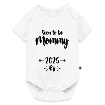 Mommy Soon To Be Mom 2025 Mother Pregnant Kids Mot - Baby Premium short-sleeve bodysuit - white - Front