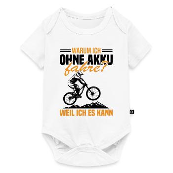 Warum ich ohne akku fahre weil ich es kann - Baby Premium Kurzarmbody - Weiß - Vorne