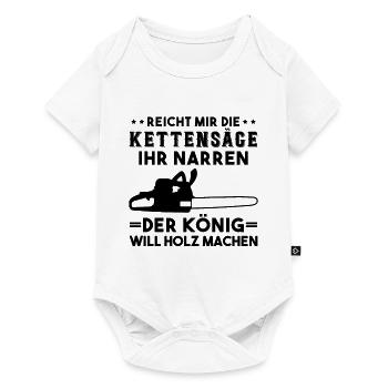 Kettensäge Holzfäller Waldarbeiter Wald Forstwirt - Baby Premium Kurzarmbody - Weiß - Vorne