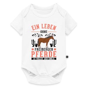Ein Leben ohne Freiberger Pferde sinnlos - Baby Premium Kurzarmbody - Weiß - Vorne