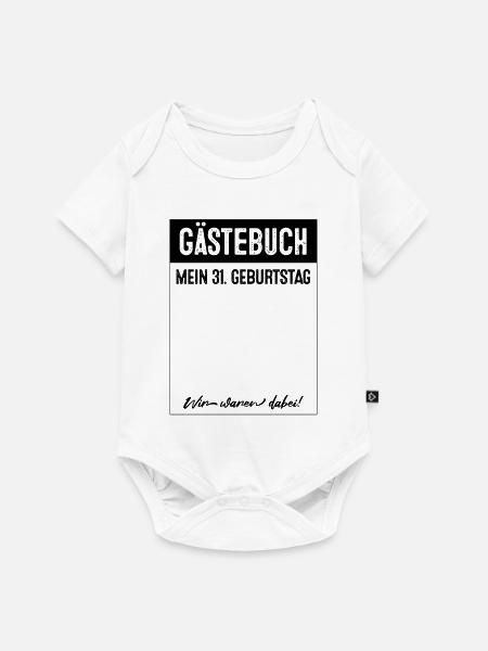 31 Jahre Gästebuch 31. Geburtstag - Baby Premium Kurzarmbody - Weiß