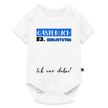 Guestbook Decoration Men Men's 53rd Birthday Tshirt - Baby Premium short-sleeve bodysuit - white - Front