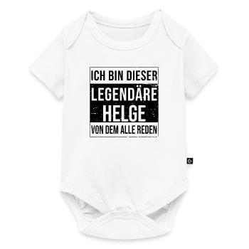 Ich bin dieser legendäre für Helge - Baby Premium Kurzarmbody - Weiß - Vorne