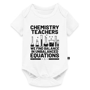Science Teacher School Teacher Biology Chemistry P - Baby Premium short-sleeve bodysuit - white - Front