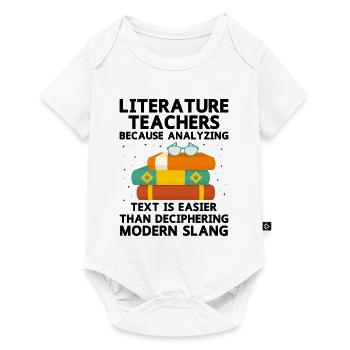 Literature Teacher School Teacher Funny Teachers S - Baby Premium short-sleeve bodysuit - white - Front