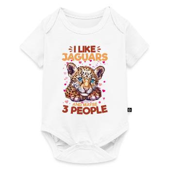 Jaguar Animal I Like Jaguars And Maybe 3 People - Baby Premium short-sleeve bodysuit - white - Front