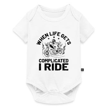 When Life Gets Complicated I Ride Motorcycle Biker - Baby Premium short-sleeve bodysuit - white - Front