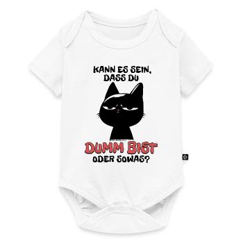 Kann es sein dass du dumm bist? - Schwarze Katze - Baby Premium Kurzarmbody - Weiß - Vorne