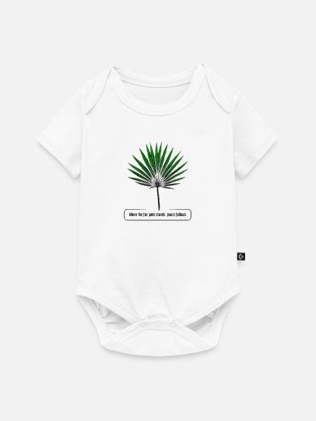 Fan Palm Peace Zitat - Baby Premium Kurzarmbody - Weiß