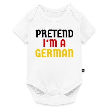Pretend I'm a German - Funny Costume - Baby Premium short-sleeve bodysuit - white - Front