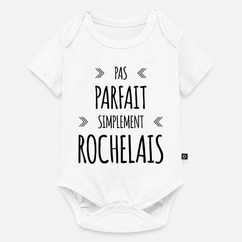 Pas parfait, simplement Rochelais - Body à manches courtes Premium Bébé - blanc