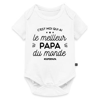 c'est moi qui ai le meilleur papa du monde - Body à manches courtes Premium Bébé - blanc - Devant