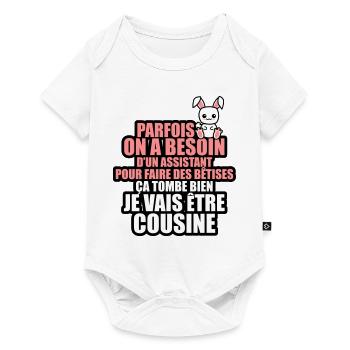 besoin d'un assistant pour betise cousine - Body à manches courtes Premium Bébé - blanc - Devant