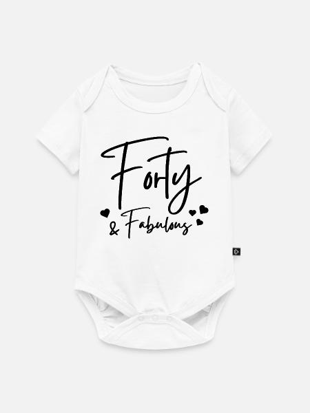Vierzig fabelhaft - Baby Premium Kurzarmbody - Weiß