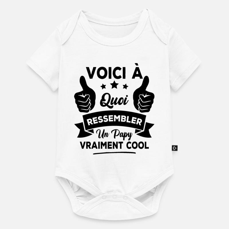Voici à quoi ressembler un papy vraiment cool - Body à manches courtes Premium Bébé - blanc