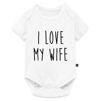 I Love My Wife - Baby Premium short-sleeve bodysuit - white - Front