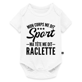 mon corps me dit sport ma tête me dit raclette - Body à manches courtes Premium Bébé - blanc - Devant