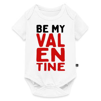 Soyez ma Saint-Valentin - Body à manches courtes Premium Bébé - blanc - Devant