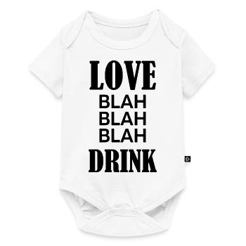 Love Blah Drink - Valentine's Day Funny Gift - Baby Premium short-sleeve bodysuit - white - Front