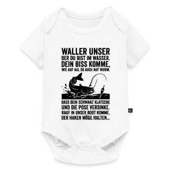Wels Waller Angeln Angler Spruch Waller Unser - Baby Premium Kurzarmbody - Weiß - Vorne