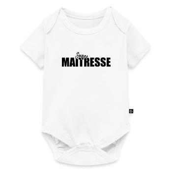 Super Maitresse Cadeau Pour Maîtresse D école - Body à manches courtes Premium Bébé - blanc - Devant